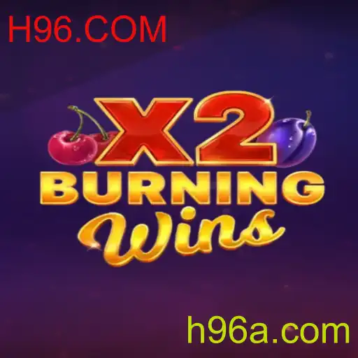 Explorando o Jogo 'BurningWinsX2' e Sua Popularidade no H96.COM